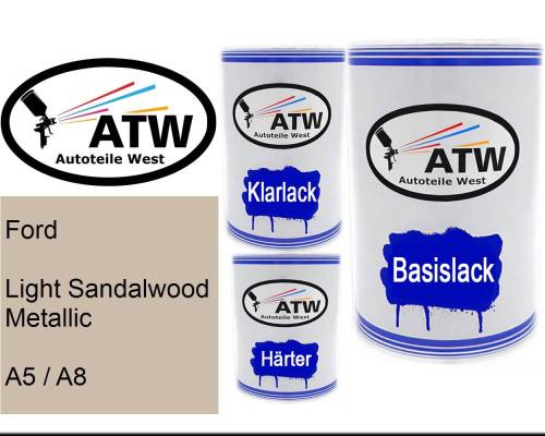 Ford, Light Sandalwood Metallic, A5 / A8: 500ml Lackdose + 500ml Klarlack + 250ml Härter - Set, von ATW Autoteile West.